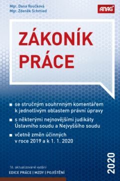 Zákoník práce 2020 (sešitové vydání) - Mgr. Zdeněk Schmied,Mgr. Dana Roučková