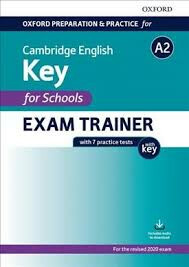 Oxford Preparation and Practice for Cambridge English: A2 Key for Schools Exam Trainer with Key - kolektiv autorů
