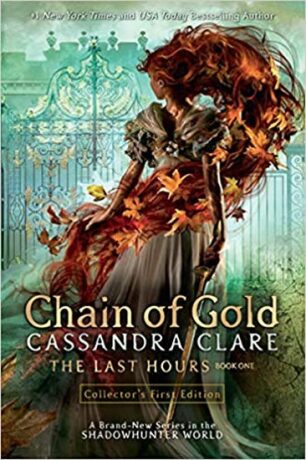 Last Hours 1 Chain of Gold - Cassandra Clare