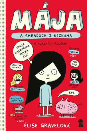 MÁJA: Mája a smraďoch z neznáma - Élise Gravelová