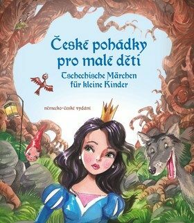 České pohádky pro malé děti -  němčina - Eva Mrázková,Stephanie Kyzlink