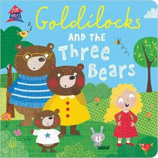 Goldilocks and the Three Bears - Clare Fennell