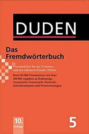 Duden Band 5 Das Fremdwörterbuch (10. Auflage) - kolektiv autorů