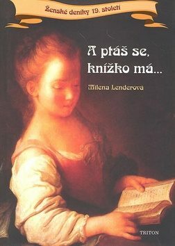 Ženské deníky - Milena Lenderová