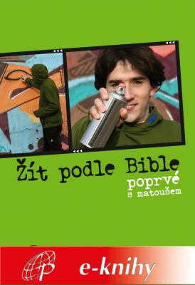 Žít podle Bible - Miloš Szabo