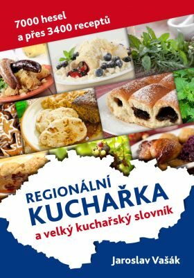Česká kuchařka a velký kuchařský slovník - Jaroslav Vašák - e-kniha
