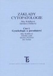 Základy cytopatologie II. - Dušková Jaroslava