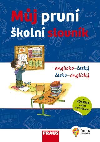 Můj první školní slovník AČ-ČA (Defekt) - kolektiv autorů