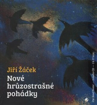 Nové hrůzostrašné pohádky - Jiří Žáček,Adolf Born