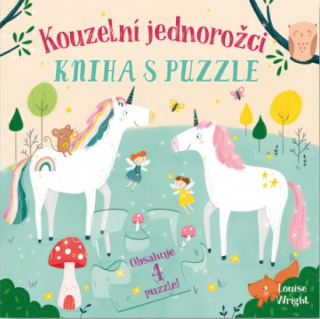 Kouzelní jednorožci - Kniha s puzzle - Lisa Reganová,Louise Wrightová