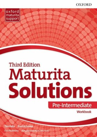 Maturita Solutions Pre-Intermediate Workbook 3rd (CZEch Edition) - Tim Falla,Paul A. Davies