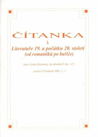 Čítanka k literatuře 19. a počátku 20. století - 