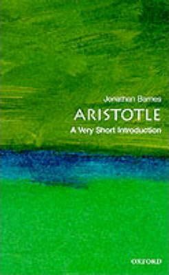 Aristotle: A Very Short Introduction - Barnes Jonathan