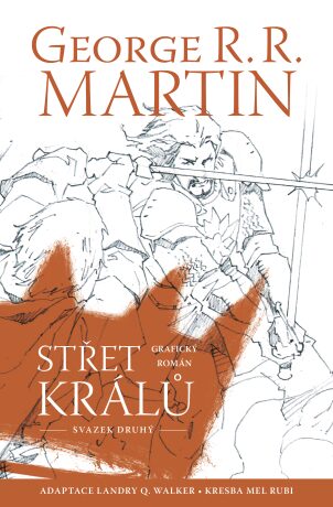 Střet králů - komiks - 2. díl (Defekt) - George R.R. Martin