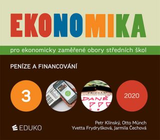 Ekonomika 3 pro ekonomicky zaměřené obory SŠ - Otto Münch, Petr Klínský, Yvetta Frydryšková, Jarmila Čechová