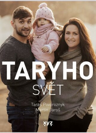 Taryho svět - Martin Jaroš,Taras Povoroznyk