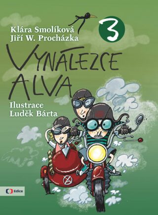 Vynálezce Alva 3 - Klára Smolíková,Jiří W. Procházka