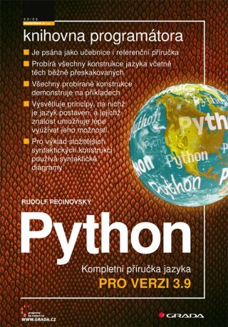 Python - Kompletní příručka jazyka pro verzi 3.9 - Rudolf Pecinovský