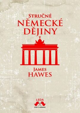Stručné německé dějiny - James Hawes