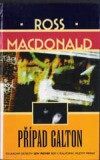 Případ Galton - Ross Macdonald
