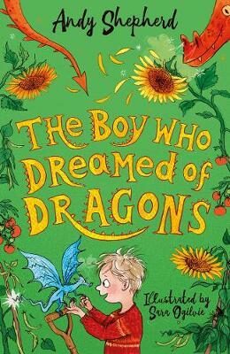 The Boy Who Dreamed of Dragons (The Boy Who Grew Dragons 4) - Andy Shepherdová