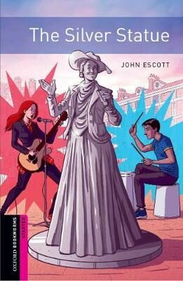 Oxford Bookworms Library Starter The Silver Statue with Audio Mp3 Pack, New - John Escott