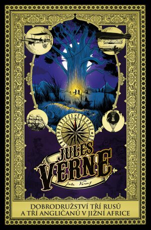 Dobrodružství tří Rusů a tří Angličanů v jižní Africe - Jules Verne