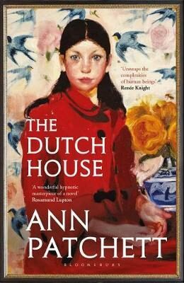The Dutch House : Longlisted for the Women´s Prize 2020 - Ann Patchettová