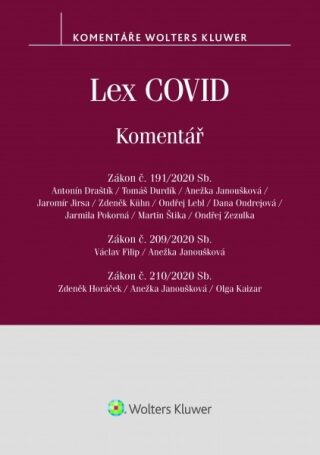 Lex COVID - Antonín Draštík; Tomáš Durdík; Anežka Janoušková