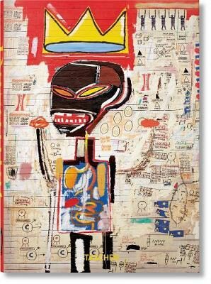 Jean-Michel Basquiat. 40th Anniversary Edition - Hans Werner Holzwarth,Eleanor Nairne