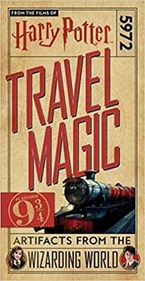 Harry Potter: Travel Magic Platform 9 3/4: Artifacts from the Wizarding World - kolektiv autorů