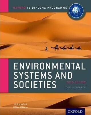 Oxford IB Diploma Programme: Environmental Systems and Societies Course Companion - Rutherford Jill