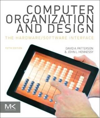Computer Organization and Design MIPS Edition : The Hardware/Software Interface - Patterson David A.