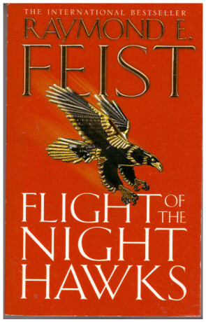 Flight of the Night Hawks - Raymond Elias Feist