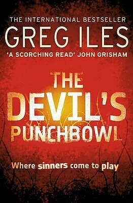 The Devil´s Punchbowl - Greg Iles