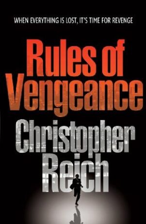 Rules of Vengeance - Christopher Reich