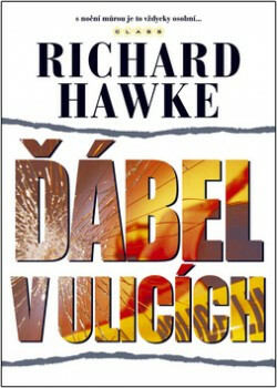 Ďábel v ulicích - Richard Hawke