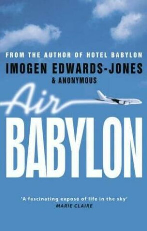 Air Babylon - Imogen Edwards-Jonesová