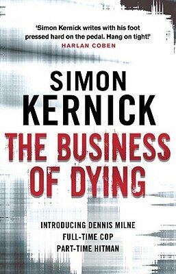Business of Dying - Simon Kernick