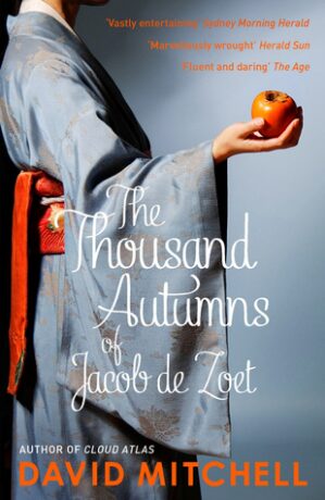 Thousand Autumns of Jacob de Zoet - David Mitchell