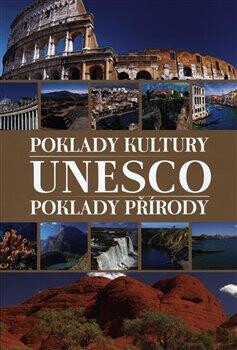 UNESCO - poklady kultury/poklady přírody - Karolczuk Monika