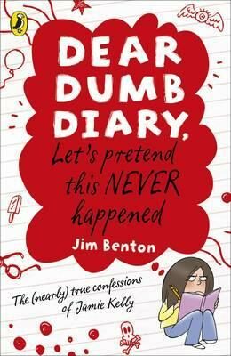 Dear Dumb Diary: Let´s Pretend This Never Happened - Jim Benton