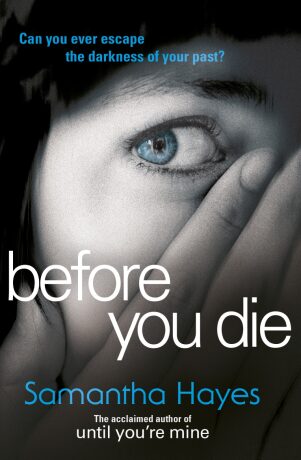 Before You Die - Sam Hayesová