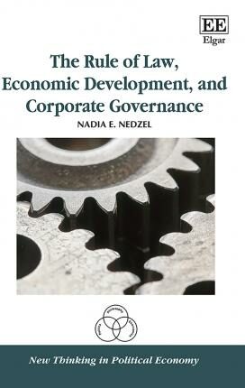 The Rule of Law, Economic Development, and Corporate Governance - Nedzel Nadia E.