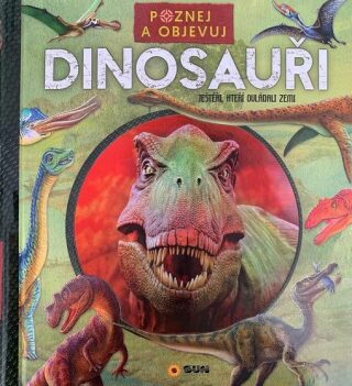 Poznej a objevuj - Dinosauři - neuveden