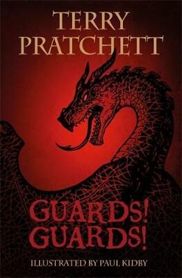 The Illustrated Guards! Guards! - Terry Pratchett