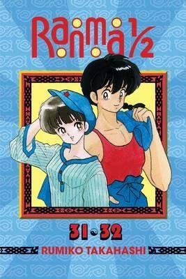 Ranma 1/2 (2-in-1 Edition), Vol. 16 : Includes Volumes 31 & 32 - Rumiko Takahashi