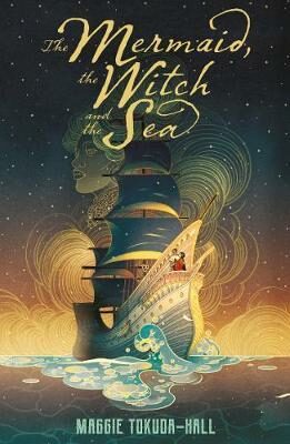 The Mermaid, the Witch and the Sea - 