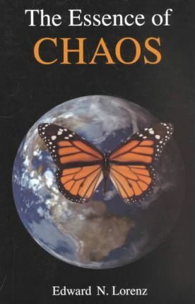 The Essence Of Chaos - Lorenz Edward
