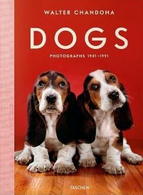 Walter Chandoha. Dogs. Photographs 1941–1991 - Reuel Golden,Walter Chandoha